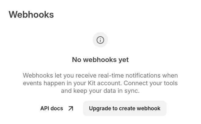 Kit Webhooks page: No webhooks yet, with an Upgrade to create webhook button