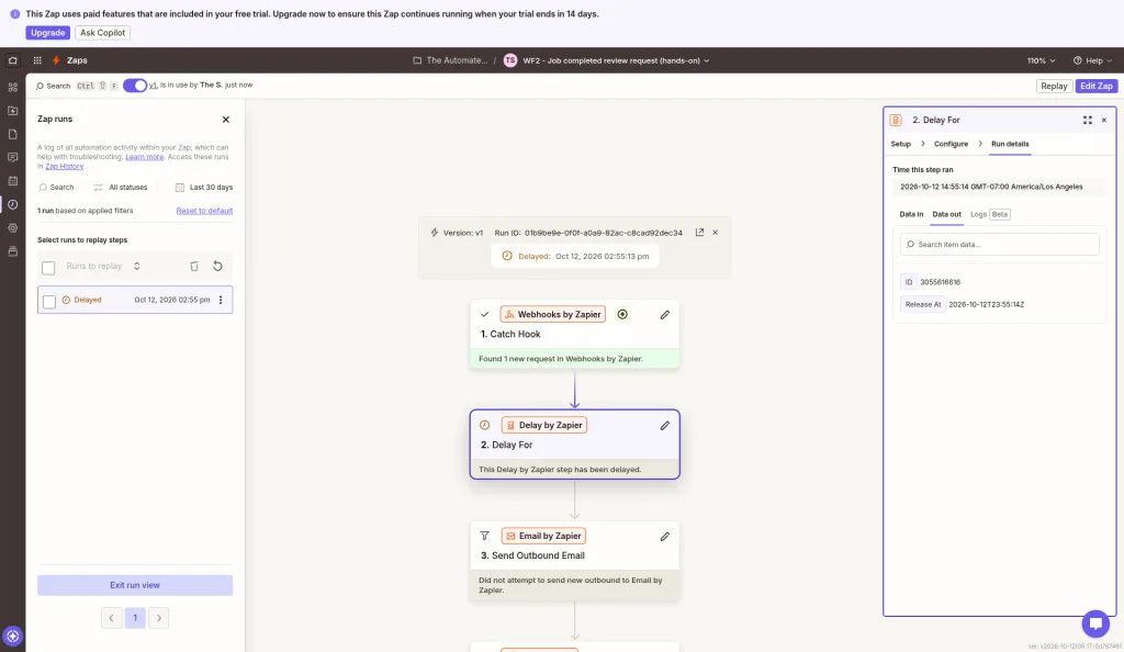 Zapier Delay For step run details showing a Delayed status and a Release At time two hours after the run started